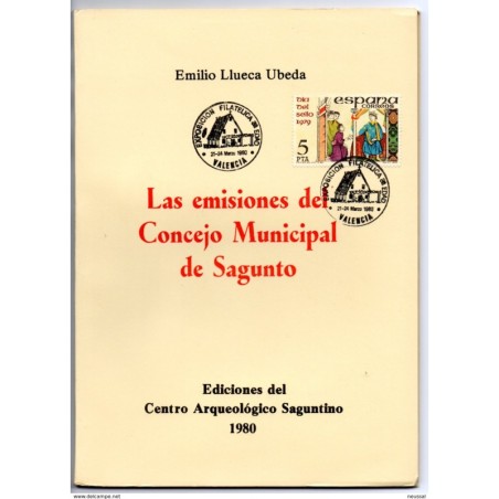 Librito de 40 pag Las emisiones del consejo municipal de sagunto con matasello commemorativo de la 3 edad 1980