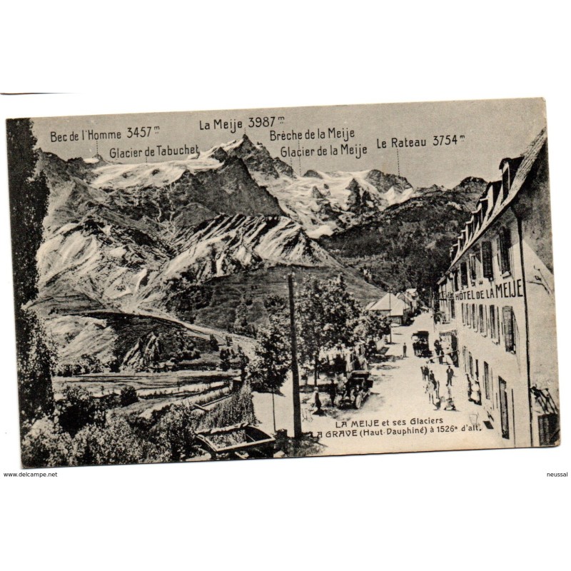 Tarjeta postal de La meije et ses glaciers circulada Tarjeta postal de La meije et ses glaciers circulada