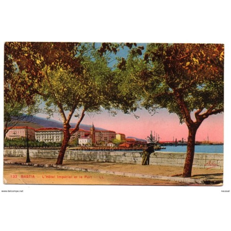 Tarjeta postal de Bastia Lhotel imperial et le port circulada