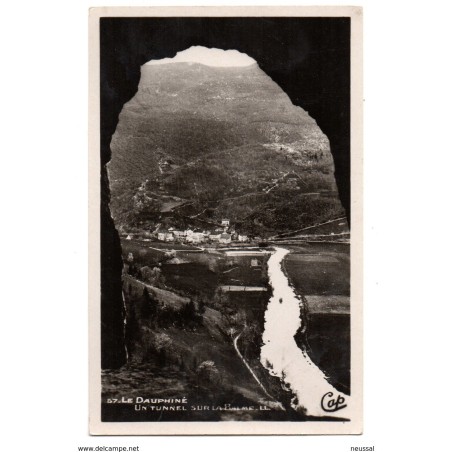 Tarjeta postal de le dauphine un tunnel sur la balme