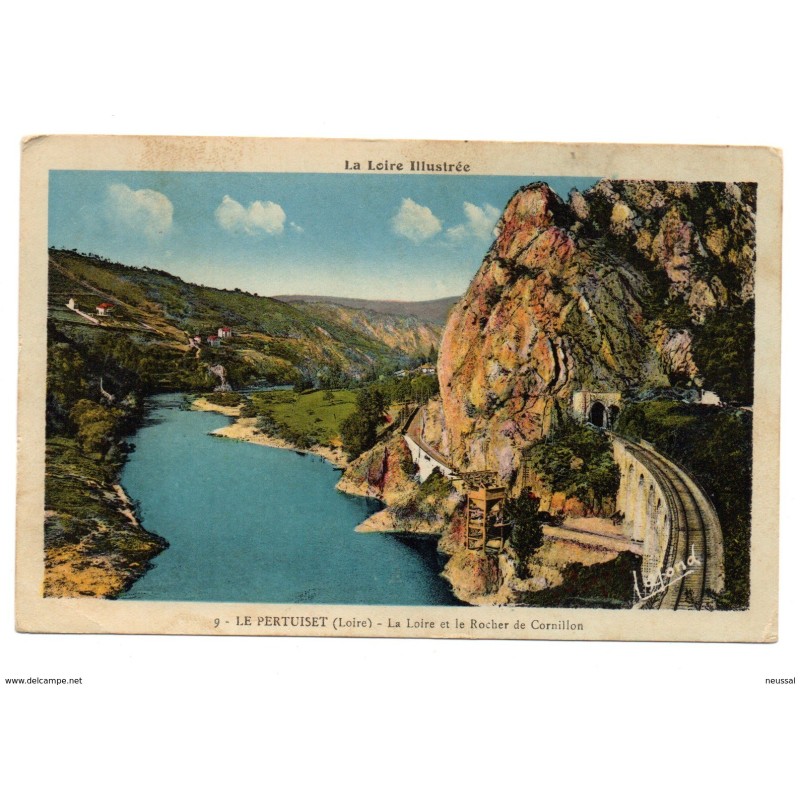 Tarjeta postal de le pertuiset la loire et le rocher de cornillon Tarjeta postal de le pertuiset la loire et le rocher de cornillon