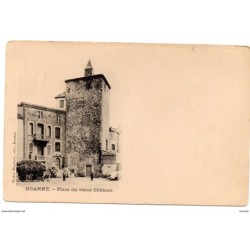 Tarjeta postal  de roanne  place du vieux chateau