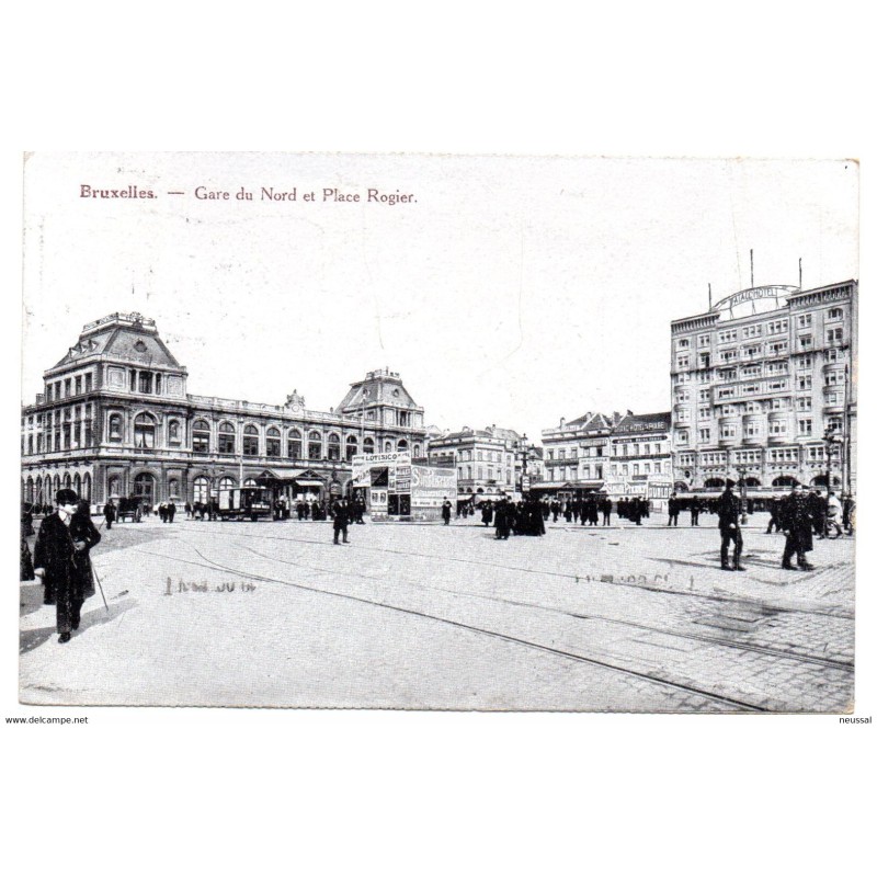 Tarjeta postal de bruxelles gare du nord et place rogier circulada 1920 Tarjeta postal de bruxelles gare du nord et place rogier circulada 1920